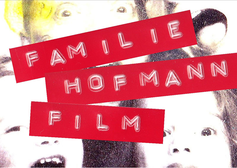 Familie Hofmann - Die Kinder, Superhelden und Monster